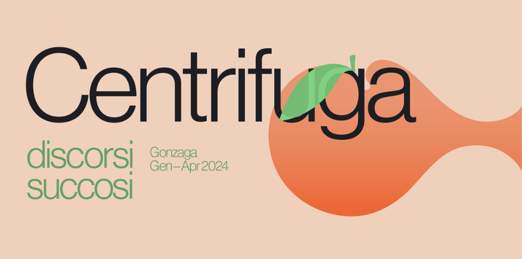 Centrifuga, discorsi succosi