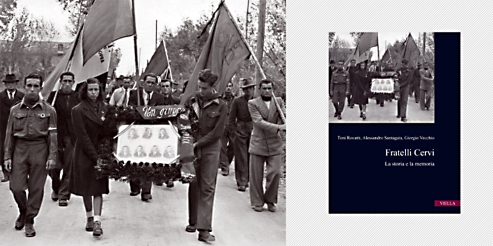 Fratelli Cervi. La storia e la memoria