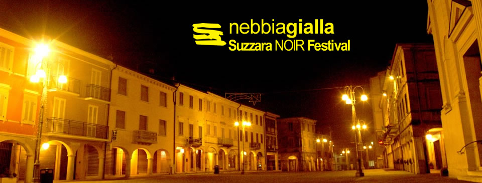 NebbiaGialla, il festival noir di Suzzara